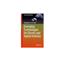 Emerging Technologies for Electric and Hybrid Vehicles